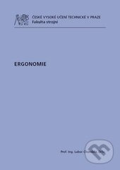 Kniha: Ergonomie (Lubor Chundela). CVUT Praha, 2015