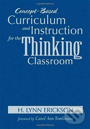 Levně Concept-Based Curriculum and Instruction for the Thinking Classroom - kniha z kategorie Humanitné a spoločenské vedy