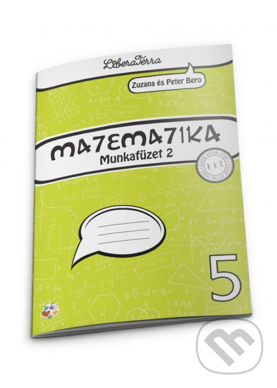 Levně Matematika 5 - munkafüzet 2 - Peter Bero, Zuzana Berová - kniha z kategorie Matematika