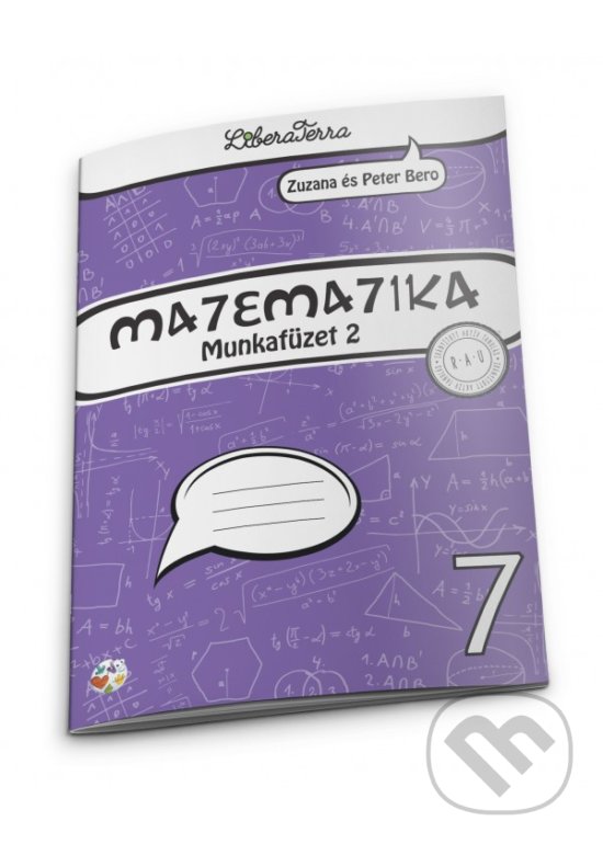 Levně Matematika 7 - munkafüzet 2 - Peter Bero, Zuzana Berová - kniha z kategorie 2. stupeň