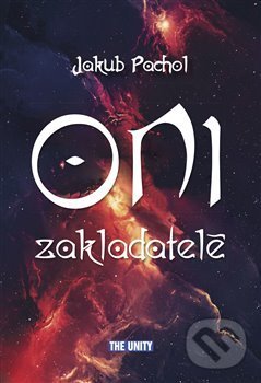 Levně Oni zakladatelé - Jakub Pachol - kniha z kategorie Sci-fi a fantasy