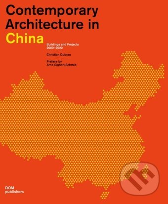 Kniha Contemporary Architecture in China
