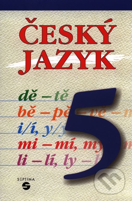Levně Český jazyk 5 - učebnice - Stanislava Borejová - kniha z kategorie 2. stupeň