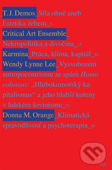 Levně Klimatická kríza - kolektív autorov - kniha z kategorie Ekológia