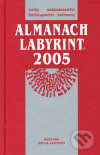 Levně Almanach Labyrint 2005 (Ročenka revue Labyrint) - kniha z kategorie Štúdie