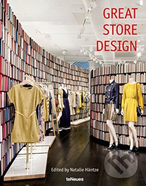 Levně Great Store Design - Natalie Hantze - kniha z kategorie Design