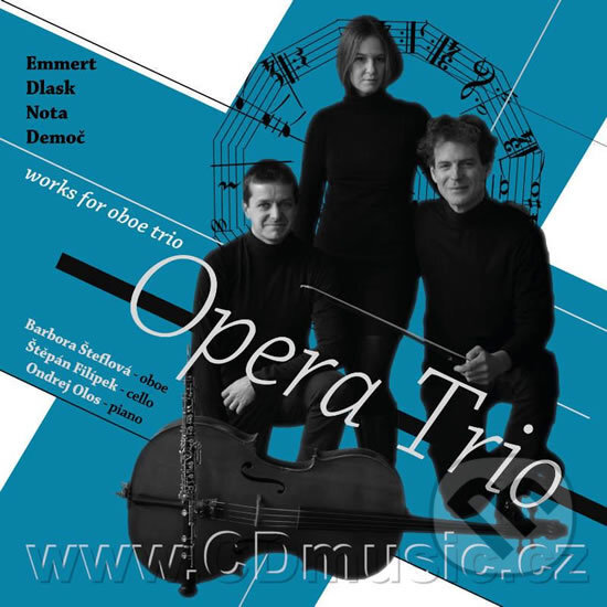 Levně Emmert, Dlask, Nota, Demoč - Works for Oboe Trio - Opera Trio