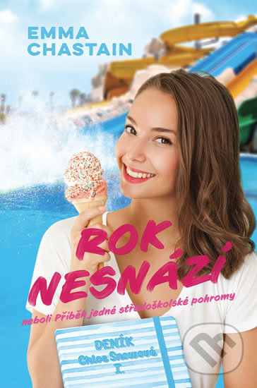 Levně Rok nesnází (neboli Příběh jedné středoškolské pohromy) - kniha z kategorie Beletria