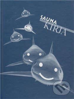 Levně Saunakirja (kniha ze sauny) - kniha z kategorie Spoločenská beletria