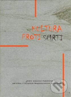 Levně Kultura proti smrti - kniha z kategorie Maliarstvo a sochárstvo