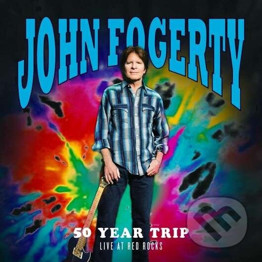 Kniha John Fogerty: 50 Year Trip - Live At Red Rocks