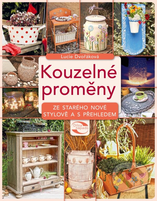 E-kniha: Kouzelné proměny (Lucie Dvořáková). CPRESS, 2020