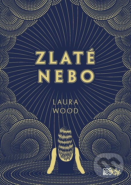 E-kniha: Zlaté nebo (Laura Wood). CooBoo SK, 2020