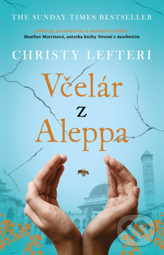 Včelár z Aleppa - Christy Lefteri, 2020