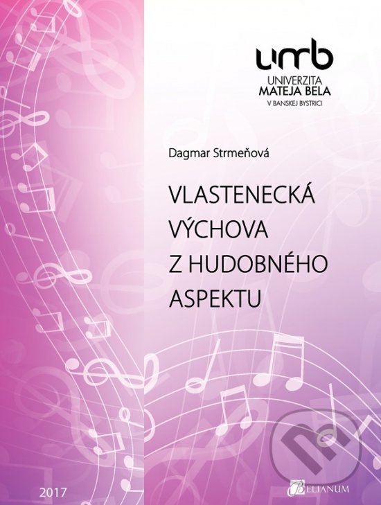 Kniha Vlastenecká výchova z hudobného aspektu