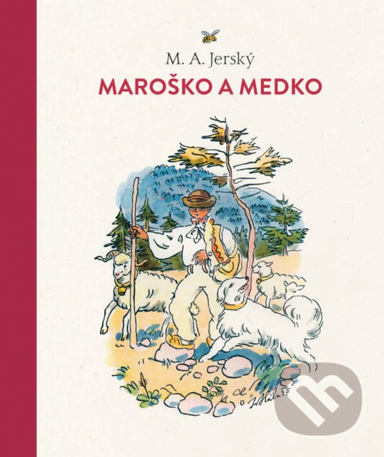 Maroško a Medko - M.A. Jerský, Ján Hála (ilustrácie), Tatran, 2020