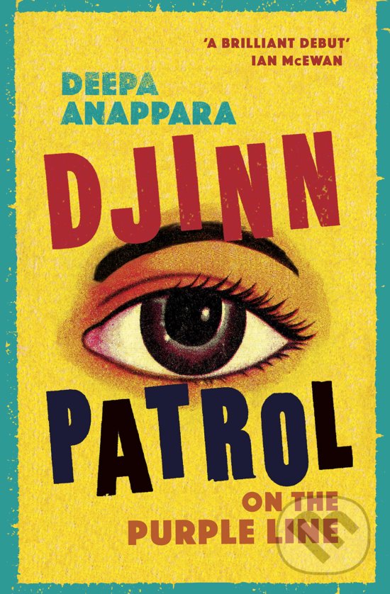 Djinn Patrol on the Purple Line - Deepa Anappara, Vintage, 2020