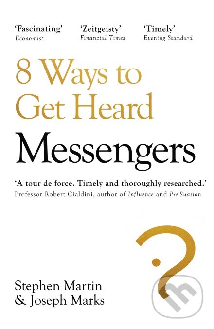 Levně Messengers (8 Ways to Get Heard) - Stephen Martin, Joseph Marks - kniha z kategorie Psychológia