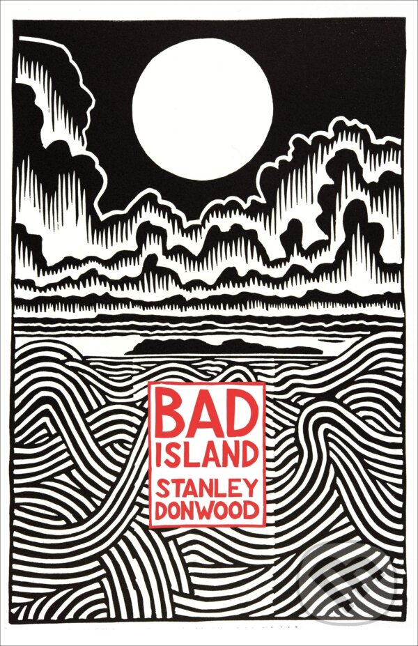 Bad Island - Stanley Donwood, Hamish Hamilton, 2020