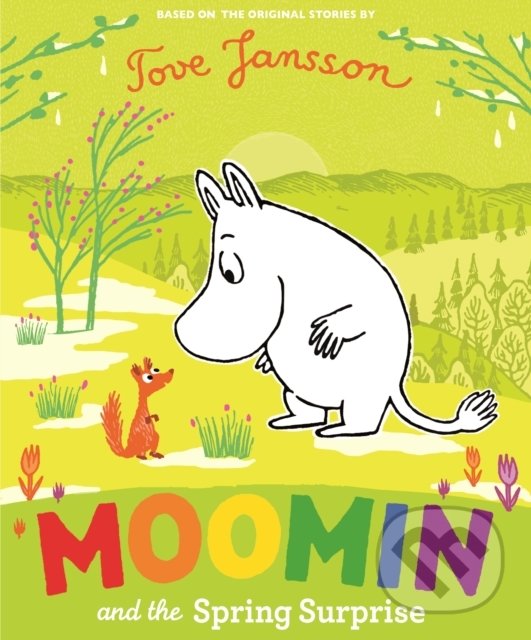 Levně Moomin and the Spring Surprise - Tove Jansson - kniha z kategorie Rozprávky