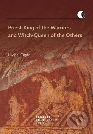Levně Priest-King of the Warriors and Witch-Queen of the Others - kniha z kategorie Ezoterika
