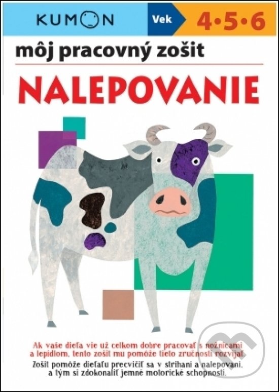 Levně Nalepovanie - môj pracovný zošit - Giovanni K. Moto, Toshihiko Karakida, Yoshiko Murakami - kniha z kategorie Samolepky