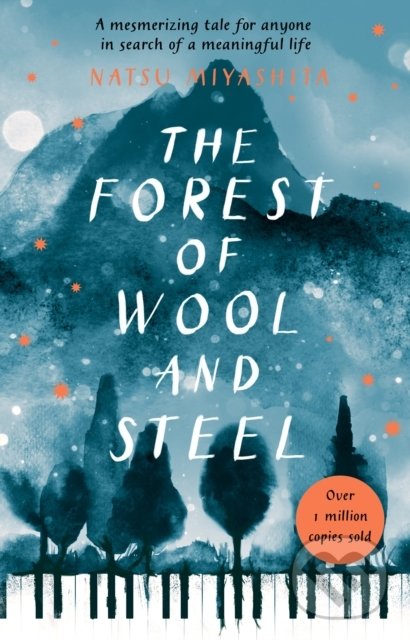 Levně The Forest of Wool and Steel - Natsu Miyashita - kniha z kategorie Beletria