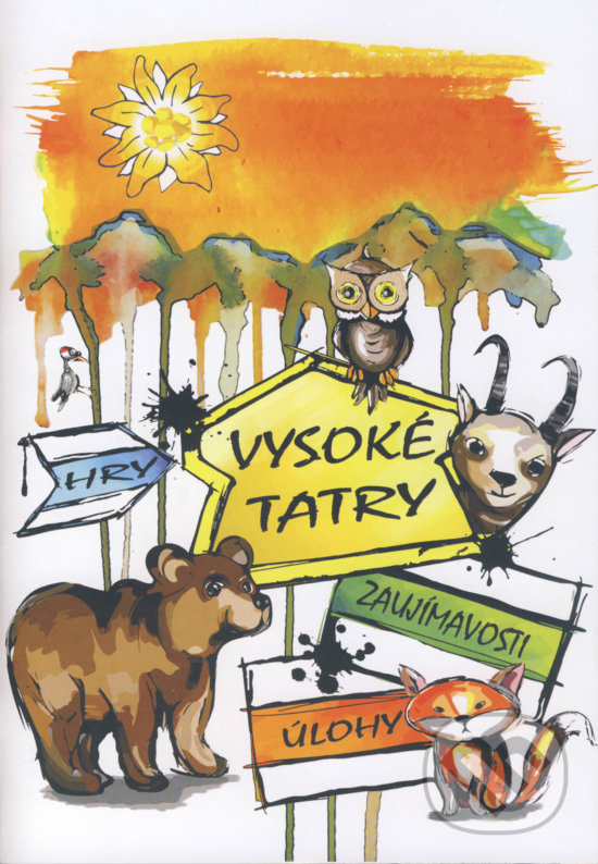 Levně Vysoké Tatry - cvičebnica (hry, zaujímavosti, úlohy) - kniha z kategorie Hravé úlohy