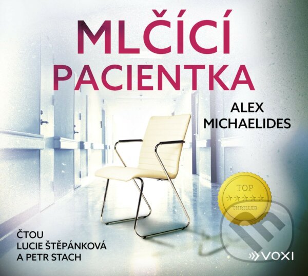 Levně Mlčící pacientka - Alex Michaelides - audiokniha z kategorie Detektívky, trilery a horory