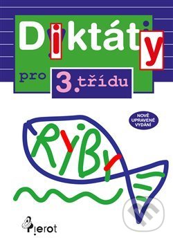 Diktáty pro 3. třídu - Petr Šulc, Jan Jiskra (ilustrátor), Pierot, 2020