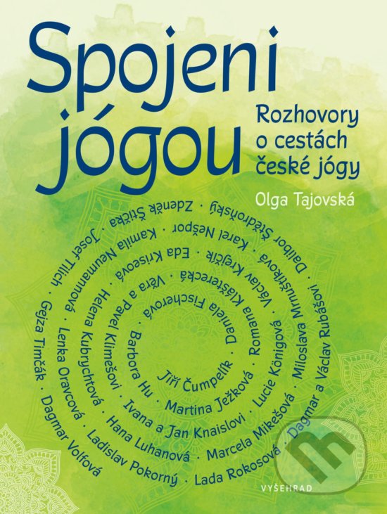 Levně Spojeni jógou (Rozhovory o cestách české jógy) - Olga Tajovská - kniha z kategorie Rozhovory