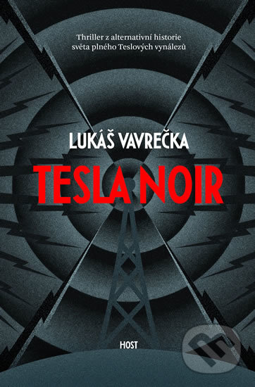 Tesla Noir - Lukáš Vavrečka, Host, 2020