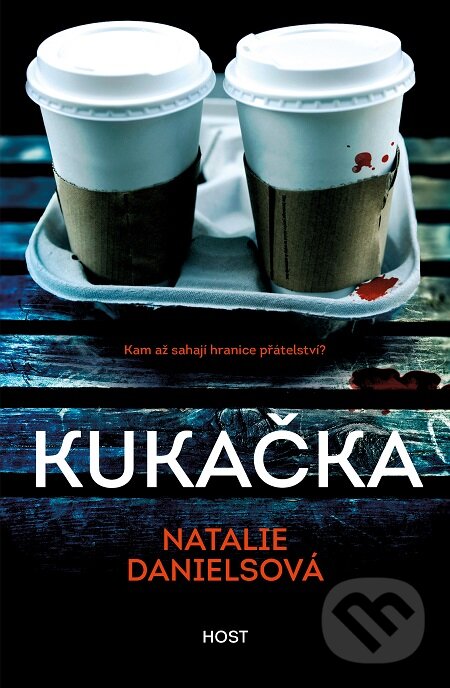 E-kniha: Kukačka (Natalie Daniels). Host, 2020