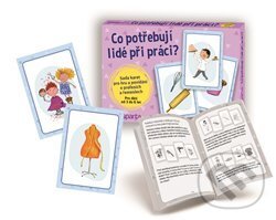 Levně Co potřebují lidé při práci? (Sada karet pro hru a povídání o profesích a řemeslech) - hra z kategorie Vzdelávacie hry