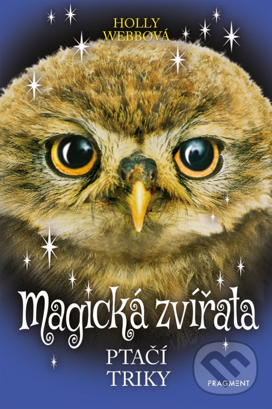 Levně Magická zvířata: Ptačí triky - Holly Webb - kniha z kategorie Beletria
