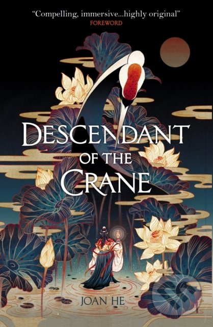 Descendant of the Crane - Joan He, Titan Books, 2020