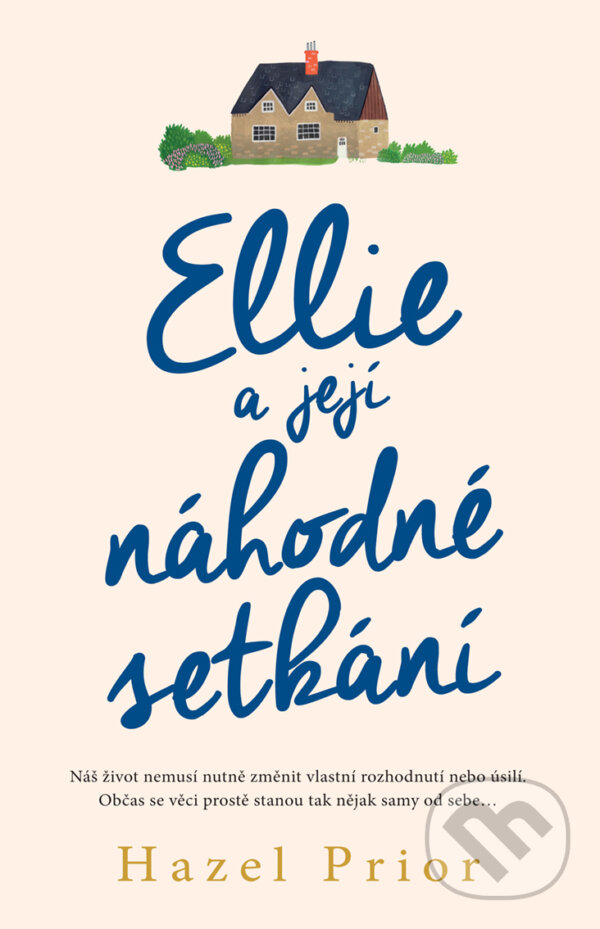 E-kniha: Ellie a její náhodné setkání (Hazel Prior). Domino, 2020