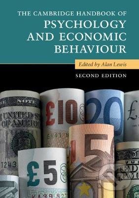Levně The Cambridge Handbook of Psychology and Economic Behaviour - kniha z kategorie Psychológia