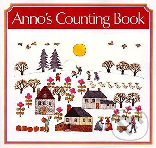 Levně Anno's Counting Book - Mitsumasa Anno - kniha z kategorie Naučné knihy
