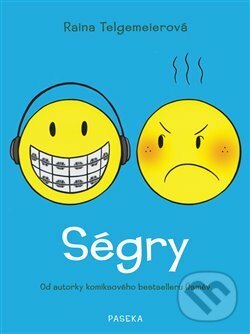Kniha: Ségry (Raina Telgemeierová). Paseka, 2020