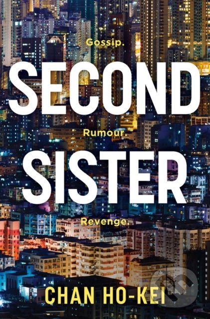 Levně Second Sister - Chan Ho-Kei - kniha z kategorie Beletria