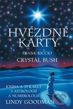 Levně Hvězdné karty Lindy Goodman (Kniha a 33 karet) - Crystal Bush - kniha z kategorie Astrológia