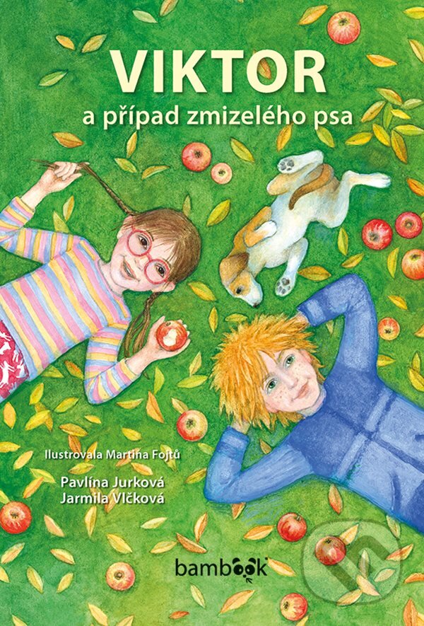 E-kniha: Viktor a případ zmizelého psa (Jarmila Vlčková, Martina Fojtů a Pavlína Jurková). Grada, 2019