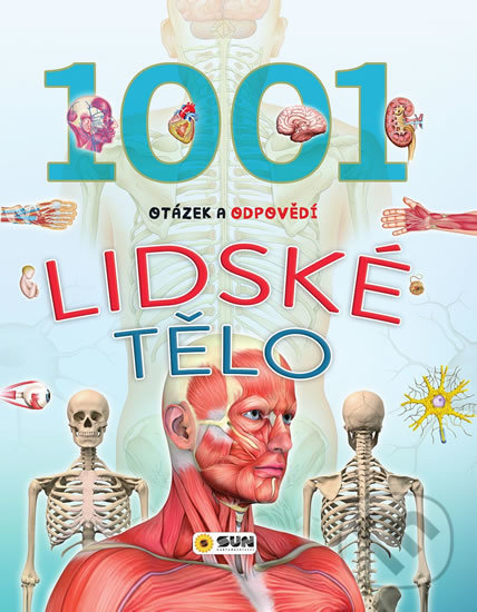 Levně Lidské tělo - 1001 otázek a odpovědí - kniha z kategorie Encyklopédie