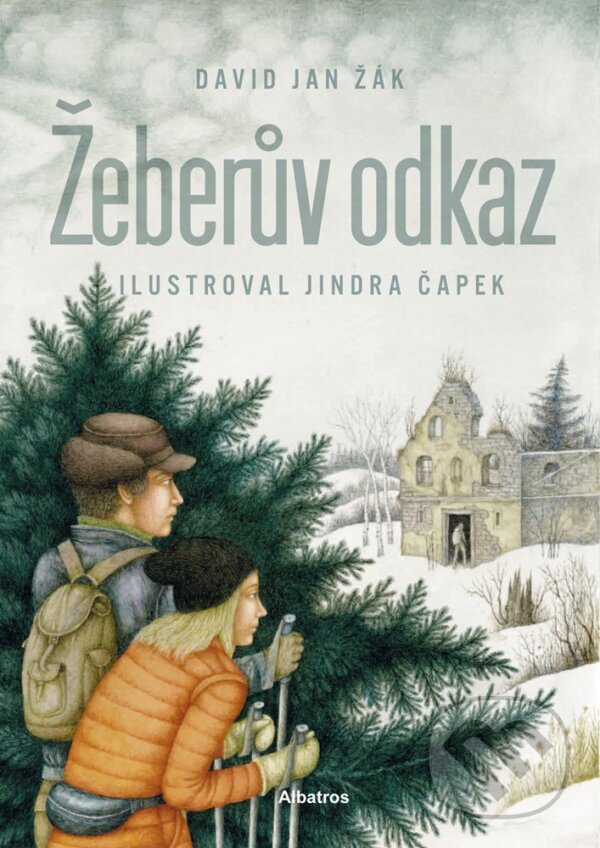 Žeberův odkaz - David Jan Žák, Jindra Čapek (ilustrácie), Albatros SK, 2020
