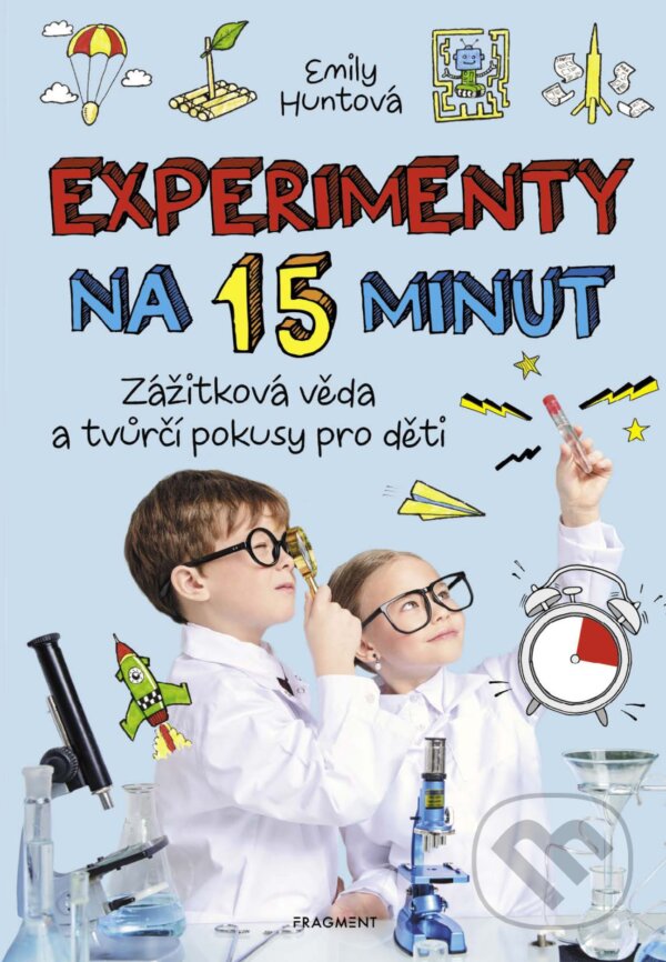 E-kniha: Experimenty na 15 minut (Emily Hunt). Nakladatelství Fragment, 2020