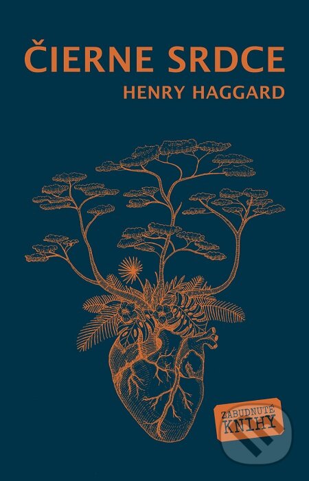 E-kniha: Čierne srdce (Henry Haggard). Zabudnuté knihy