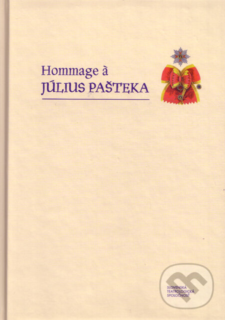 Levně Hommage à Július Pašteka - Miloš Mistrík - kniha z kategorie Životopisy