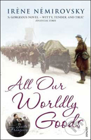 Kniha: All Our Worldly Goods (Irène Némirovsky). Vintage, 2009