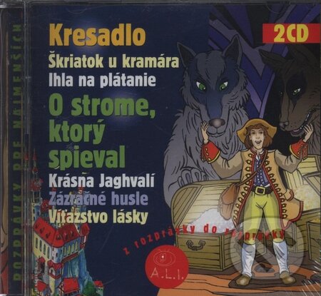 Kresadlo, O strome, ktorý spieval (2 CD) - Dušan Brindza, Lenka Tomešová, A.L.I., 2005